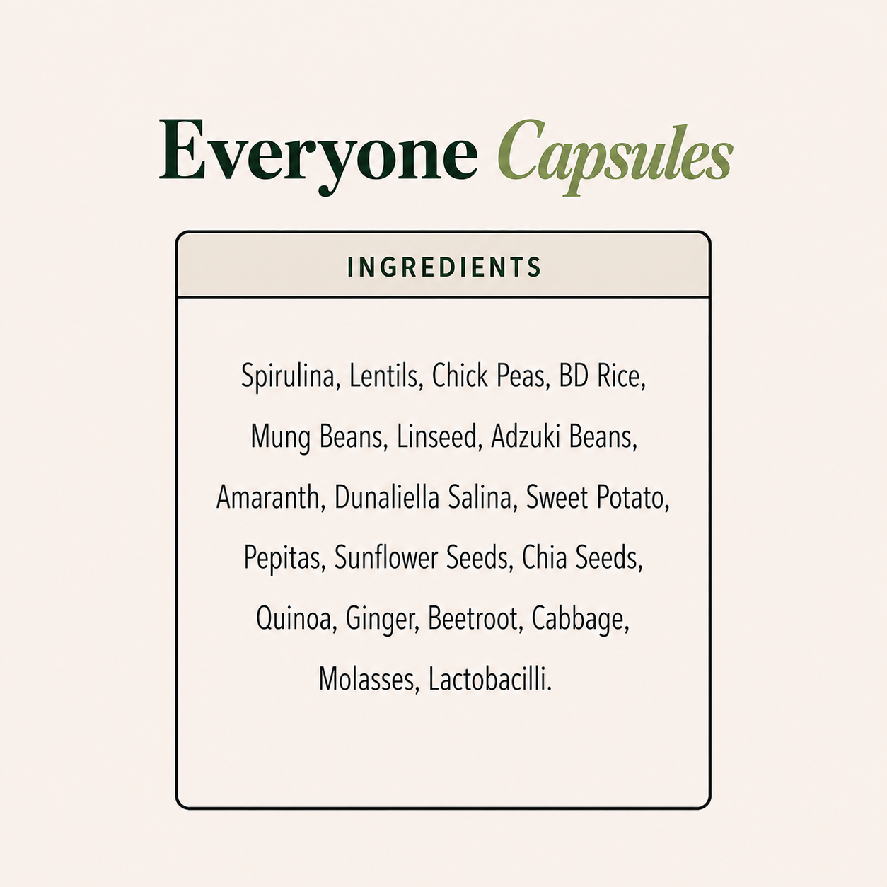 Everyone Capsules